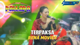 terpaksa rena movies new pallapa ramayana sound system