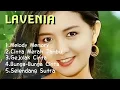 Download Lagu 5 Lagu LAVENIA Yang Paling Enak