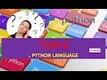 WHAT IS TUPLE IN PYTHON LANGUAGE TUPLES IN PYTHON TUPLES IN PYTHON Explained HINDI URDU