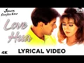 Download Lagu Love Hua Lyrical - Jaanam Samjha Karo | Kumar Sanu \u0026 Alka Yagnik | Salman Khan \u0026 Urmila
