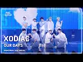 Download Lagu [#음중직캠] XODIAC (소디엑) – OUR DAYS | 쇼! 음악중심 | MBC241012방송