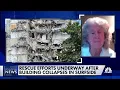 Miami-Dade county commissioner on search and rescue efforts