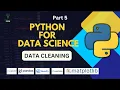 Python for Data Science Data Clanging Part 5