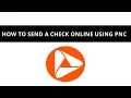 How to send a check online using PNC