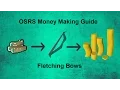 OSRS Fletching Money Making Guide