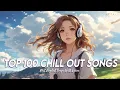 Download Lagu Popular Tiktok Songs 2025 🍀 Good Vibes Good Life | Best English Songs With Lyrics