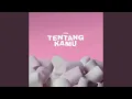 Download Lagu Tentang Kamu