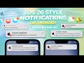 iOS 26 Style Notifications Pop-up Style on Android no double pop-ups