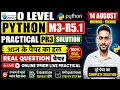 O Level PR3 SOLUTION 14 AUGUST 2026 REAL QUESTION