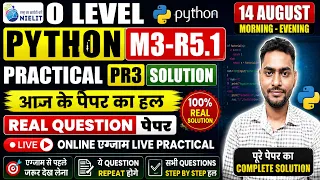 O Level PR3 SOLUTION 14 AUGUST 2026 REAL QUESTION