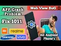 App Crash Problem For All Android Smartphones - Final Solution