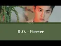 Download Lagu D.O. - Forever (Ost Resident Playbook Pt. 6) (Lirik \u0026 Terjemahan Han/Rom/Ina)