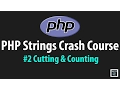 PHP Beginners Course Strings Tutorial