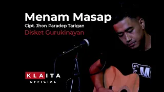 Download MENAM MASAP - INTAN BR GINTING (ACOUSTIC COVER BY DISKET GURUKINAYAN) MP3
