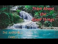 Think about the Good Things - The Marshall Family