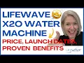 REVOLUTIONARY PRODUCT LifeWave X2O Water Machine Price Launch Dates Benefits Revealed