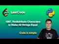 LeetCode 1897 Redistribute Characters to Make All Strings Equal python