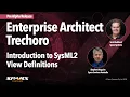 Enterprise Architect Trechoro Introduction to SysML2 View Definitions