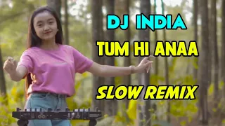 Download DJ TUM HI ANA REMIX INDO TERENAK SEJAGAT FULL BASS MP3