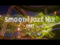 【Playlist】Smooth Jazz Mix vol.1