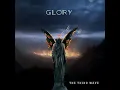 Download Lagu The Third Wave - Glory