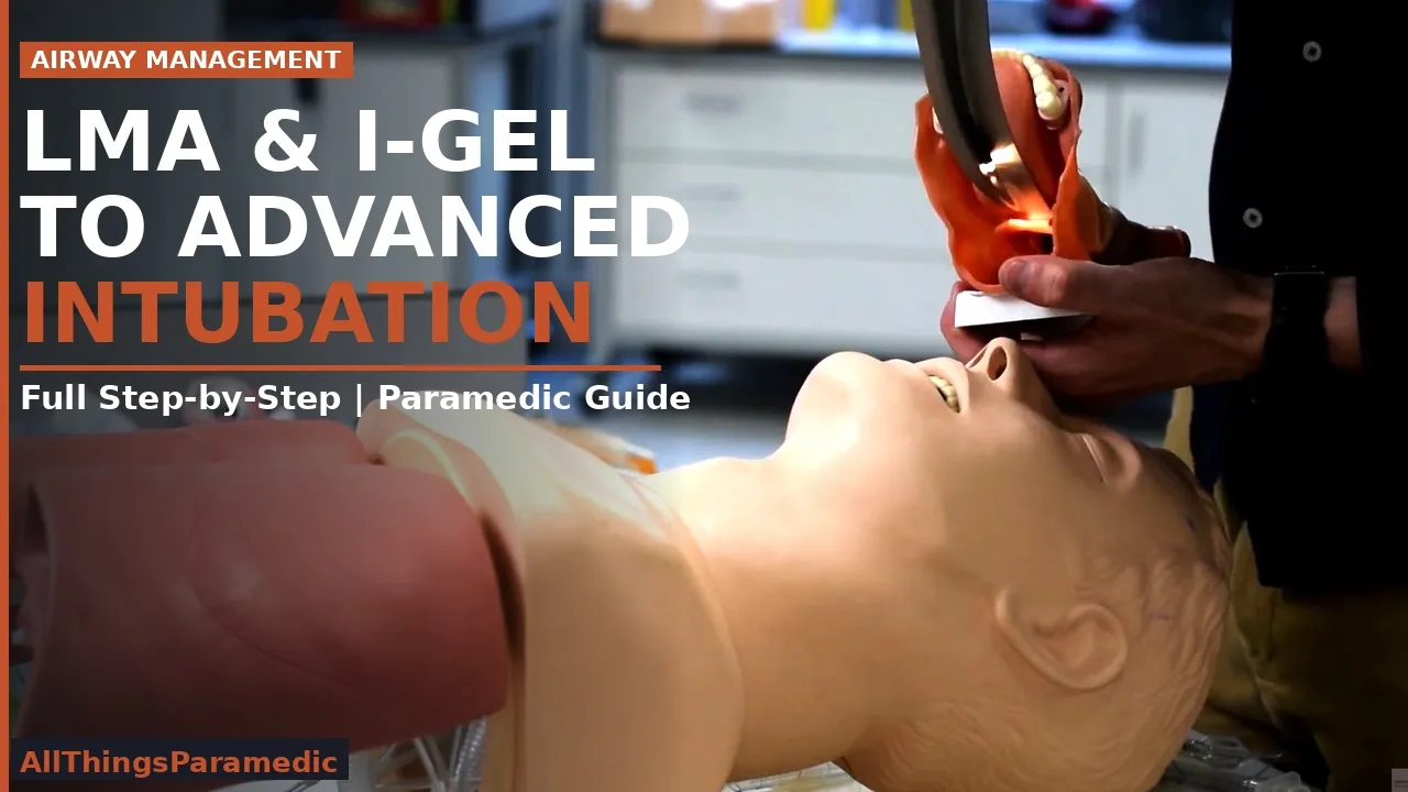 Advanced Airway Management (LMA/I-gel to Intubation) | EMT skills