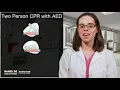 CPR with Two Rescuers and an AED Explained CPR Certification Institute