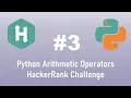 Python HackerRank Challenge Arithmetic Operators