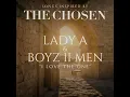 I Love The One - Lady A, Boyz II Men & The Chosen