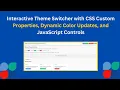 Master CSS Custom Properties Theme Switching Dynamic UI with HTML CSS JavaScript