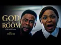 God in the Room Latest Chrstian Film