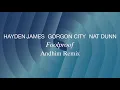 Hayden James, Gorgon City, Nat Dunn - Foolproof (Andhim Remix) (Official Visualizer)