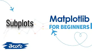 Subplots in Matplotlib Matplotlib for Beginners Data Visualization WonkyCode Telugu