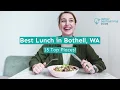 Best Lunch in Bothell WA