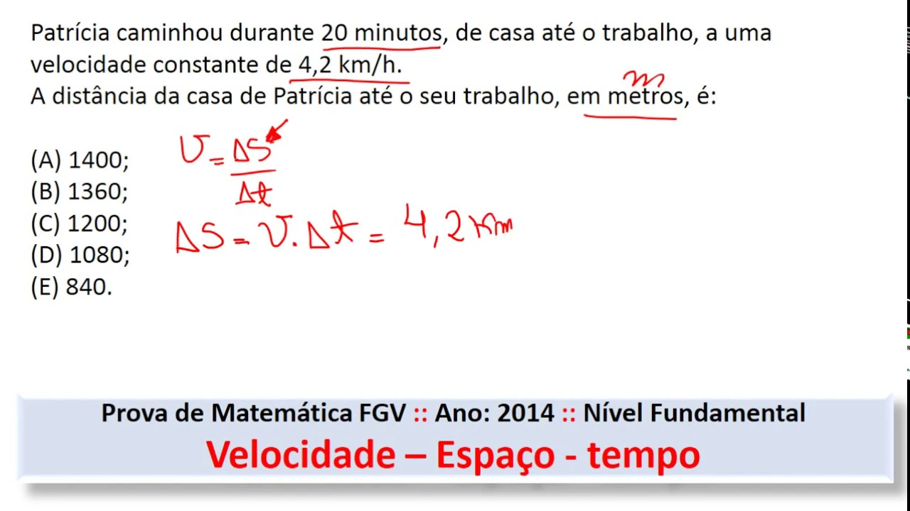 conversão de unidades Velocidade espaço e tempo #FGV Q26 2014 Prova de Matemática #Concurso