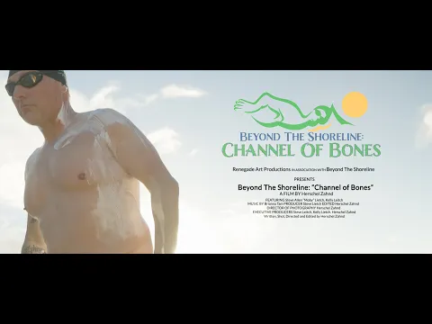 Beyond the Shoreline: The Channel of Bones