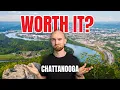 Living in Chattanooga 5 Reasons to LOVE IT and 3 Reasons to HATE IT