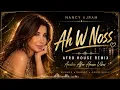 If you like Nancy Ajram, you need this elite sunset afro house version - Ah W Noss Remix