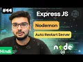 Stop Restarting Server Manually Use Nodemon in Node js Auto Restart Node js Server