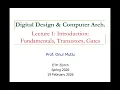 Digital Design Comp Arch Lecture1 Introduction Fundamentals Transistors Gates Spring 2026