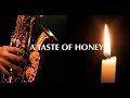 Lagu A Taste Of Honey - Sax Cover