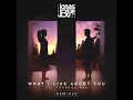 What I Like About You (M-22 Remix)