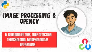 Learn Edge detection Filters in OpenCv image processing in python
