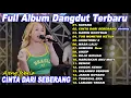 Lagu AJENG FEBRIA - CINTA DARI SEBERANG - Full Album Dangdut Koplo Fyp On Treding Viral !