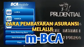 cara bayar asuransi prudential melalui m bca bca asuransi prudentialindonesia