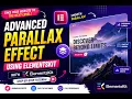 How to Create Advanced Parallax Effects in Elementor ElementsKit Tutorial No Coding