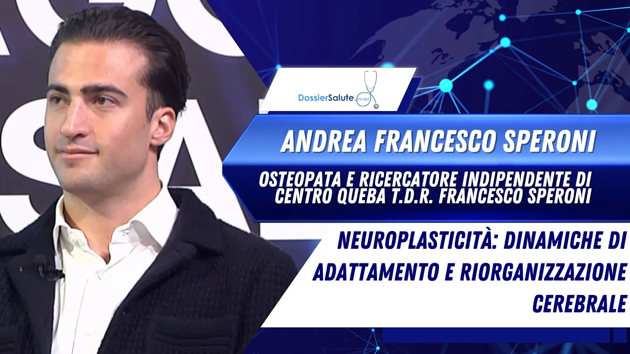Neuroplasticità - Andrea Francesco Speroni, osteopata