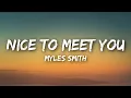 Lagu Myles Smith - Nice To Meet You (Lyrics)
