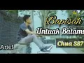 Download Lagu Bapisah Untuak Batamu_// Arief _// Lagu Minang Terbaru 2021
