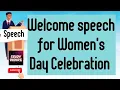 welcome speech for women s day celebration StudyRiderz